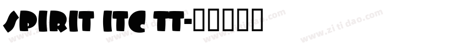 Spirit ITC TT字体转换